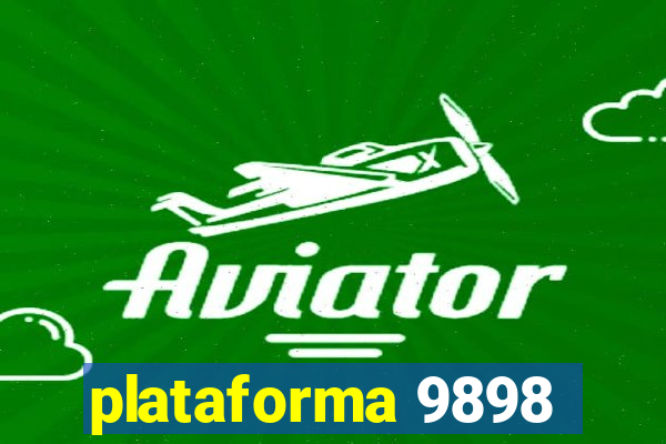 plataforma 9898